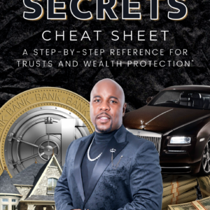 WEALTHY SECRETS CHEAT-SHEET