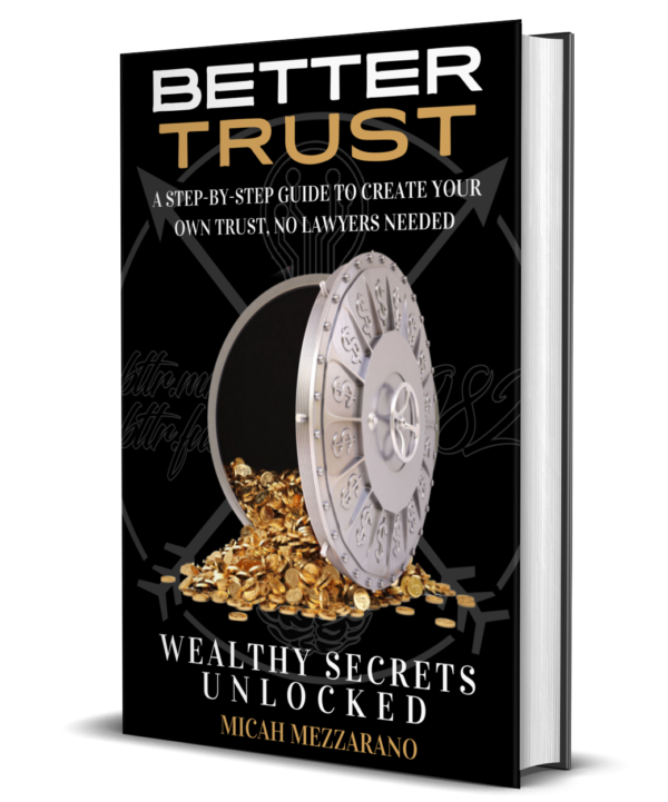 BETTER.TRUST: WEALTHY SECRETS UNLOCKED